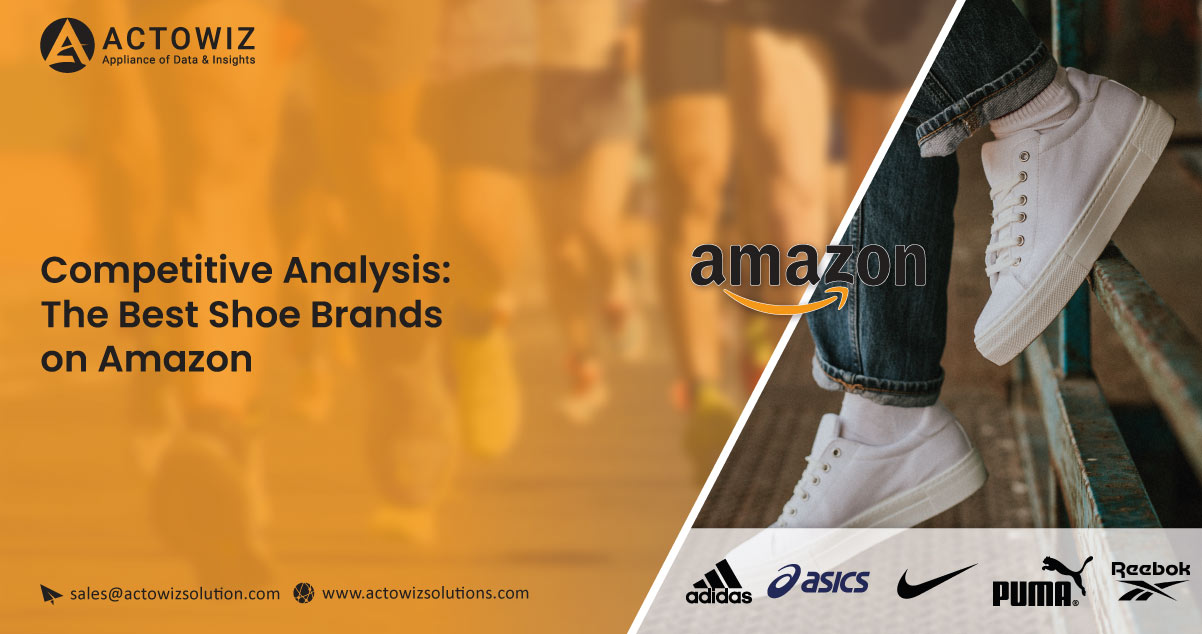 Competitive-Analysis-The-Best-Shoe-Brands-on-Amazon.jpg